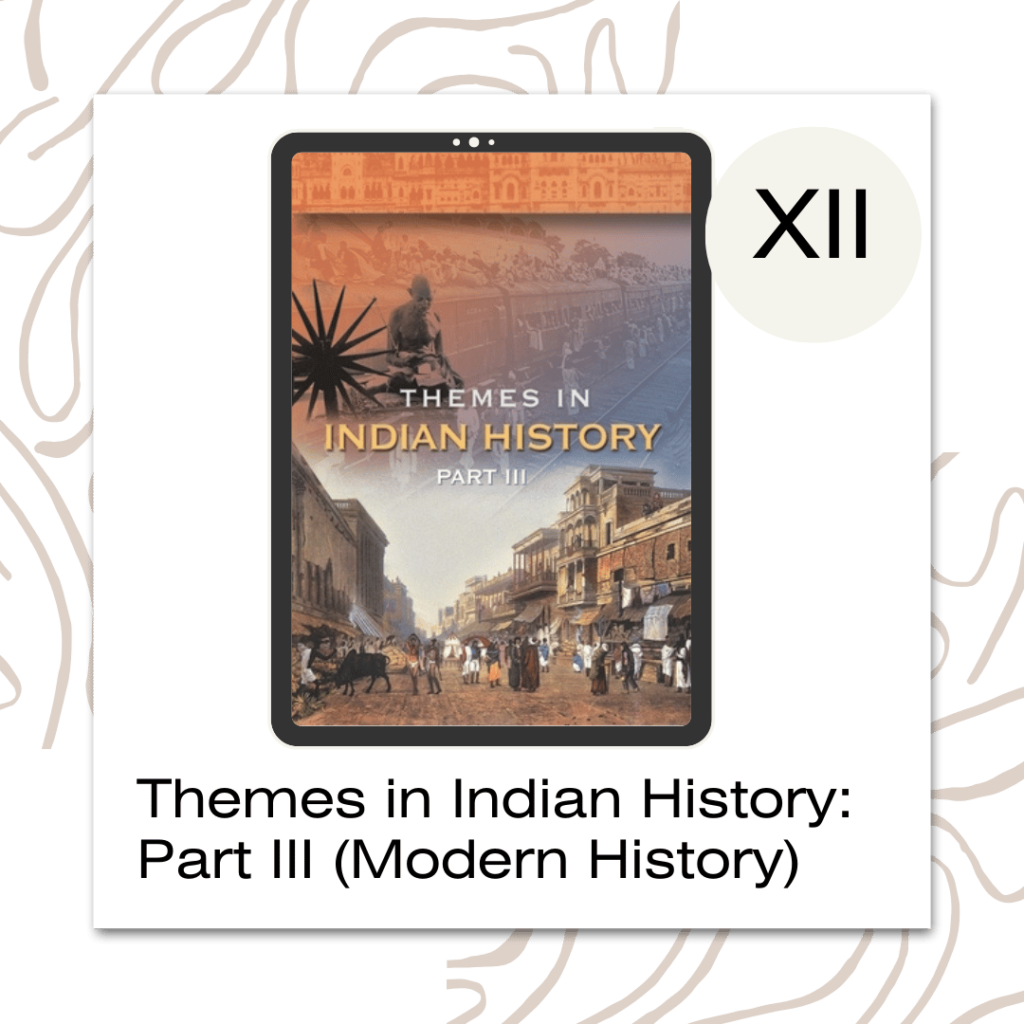 Themes in Indian History Part III
