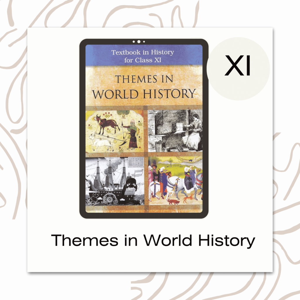 Themes in World History